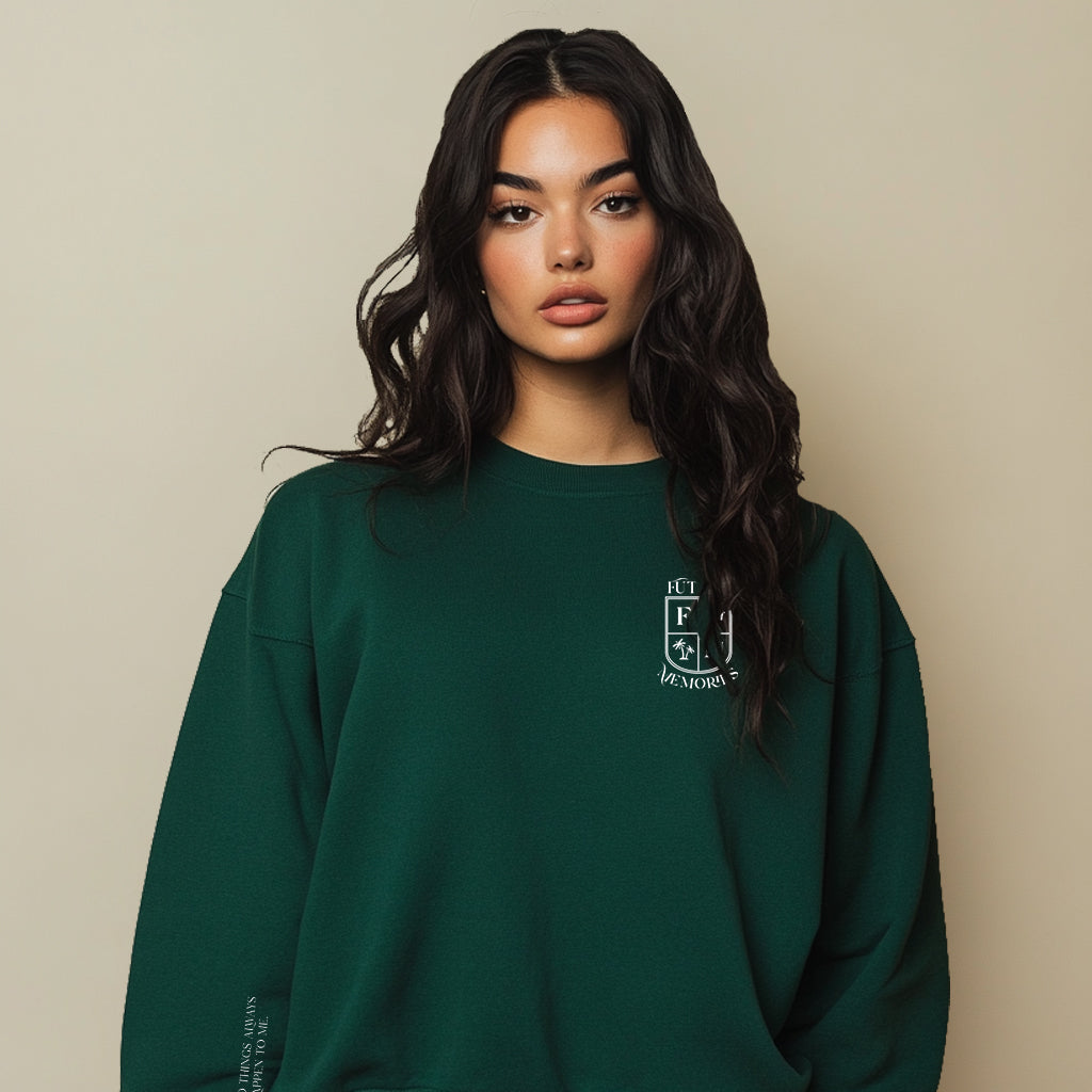 Good Things Always Happen to Me Sweater - Dark Green
